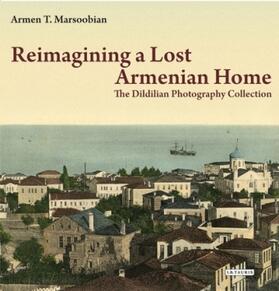Marsoobian |  Reimagining a Lost Armenian Home | Buch |  Sack Fachmedien
