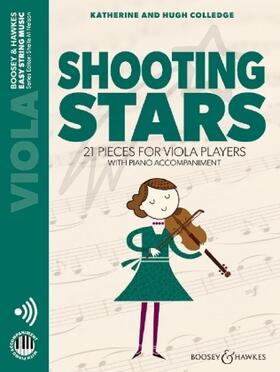  Shooting Stars: 21 Pieces for Viola Players Viola with Online Audio and Piano Accompaniment: 21 Pieces for Viola Players Viola and Piano with Online A | Sonstiges |  Sack Fachmedien