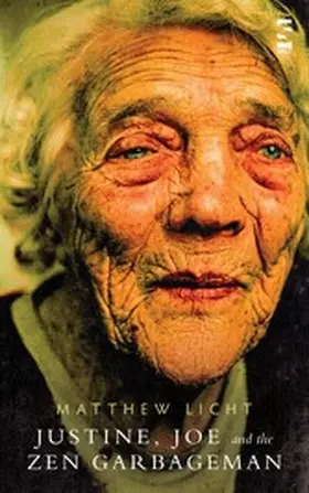Licht |  Justine, Joe and the Zen Garbageman | eBook | Sack Fachmedien