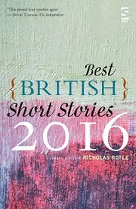 Royle |  Best British Short Stories 2016 | eBook | Sack Fachmedien