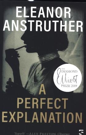 Anstruther |  A Perfect Explanation | Buch |  Sack Fachmedien