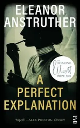 Anstruther |  A Perfect Explanation | eBook | Sack Fachmedien