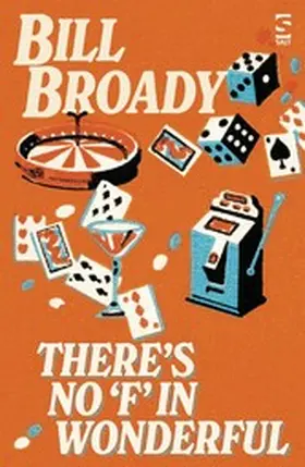 Broady |  There's No 'F' In Wonderful | eBook | Sack Fachmedien