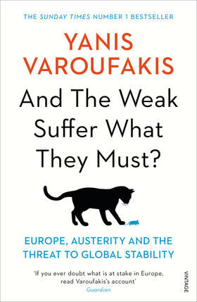 Varoufakis |  And the Weak Suffer What They Must? | Buch |  Sack Fachmedien