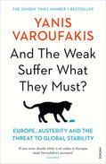 Varoufakis |  And the Weak Suffer What They Must? | Buch |  Sack Fachmedien