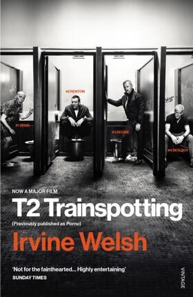 Welsh | T2 Trainspotting | Buch | 978-1-78470-473-5 | www.sack.de