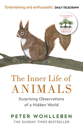 Wohlleben |  The Inner Life of Animals | Buch |  Sack Fachmedien