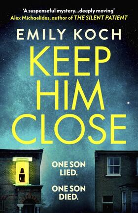 Koch |  Keep Him Close | Buch |  Sack Fachmedien