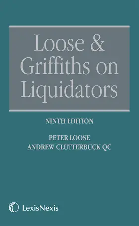 Loose / Clutterbuck |  Loose and Griffiths on Liquidators | Buch |  Sack Fachmedien
