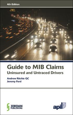 Ritchie |  APIL Guide to MIB Claims (Uninsured and Untraced Drivers) | Buch |  Sack Fachmedien