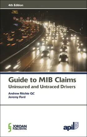 Ritchie |  APIL Guide to MIB Claims (Uninsured and Untraced Drivers) | Buch |  Sack Fachmedien