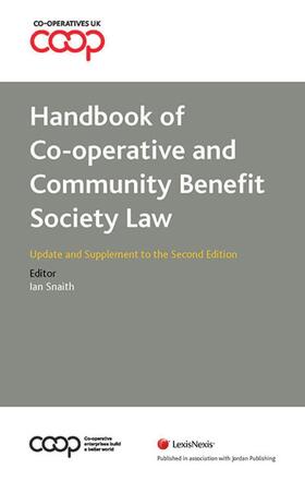 Snaith |  Handbook of Co-operative and Community Benefit Society Law: Update and Supplement to the Second edition | Buch |  Sack Fachmedien