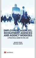 Egan / Smith |  Employment Agencies, Recruitment Agencies and Agency Workers | Buch |  Sack Fachmedien