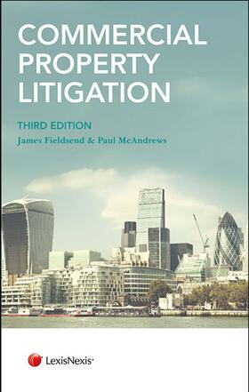 Fieldsend / McAndrews |  Commercial Property Litigation | Buch |  Sack Fachmedien