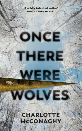 McConaghy |  Once There Were Wolves | Buch |  Sack Fachmedien