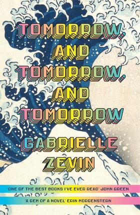Zevin |  Tomorrow, and Tomorrow, and Tomorrow | Buch |  Sack Fachmedien