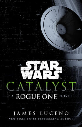 Luceno |  Star Wars: Catalyst | Buch |  Sack Fachmedien