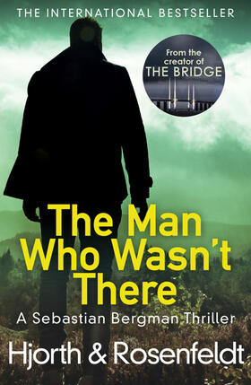Rosenfeldt / Hjorth | The Man Who Wasn't There | Buch | 978-1-78475-241-5 | www.sack.de