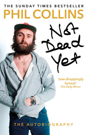 Collins |  Not Dead Yet: The Autobiography | Buch |  Sack Fachmedien
