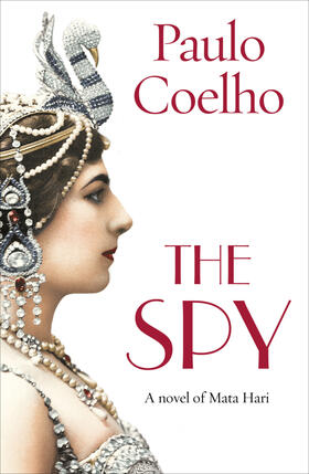 Coelho | The Spy | Buch | 978-1-78475-678-9 | www.sack.de