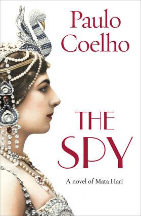 Coelho | The Spy | Buch | 978-1-78475-679-6 | www.sack.de