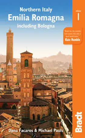 Facaros / Pauls |  Northern Italy: Emilia-Romagna Bradt Guide | Buch |  Sack Fachmedien