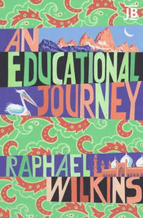 Wilkins |  Educational Journey | Buch |  Sack Fachmedien
