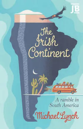 Lynch | The Irish Continent | Buch | 978-1-78477-833-0 | sack.de