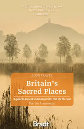 Symington |  Britain's Sacred Places (Slow Travel) | Buch |  Sack Fachmedien