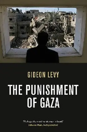 Levy |  The Punishment of Gaza | eBook | Sack Fachmedien