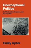 Apter |  Unexceptional Politics | eBook | Sack Fachmedien