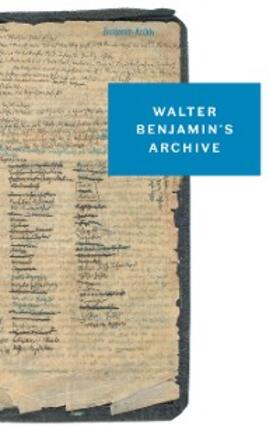 Wizisla / Schwarz / Schwartz |  Walter Benjamin's Archive | eBook | Sack Fachmedien