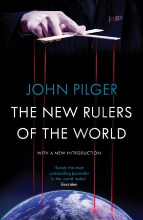 Pilger |  The New Rulers of the World | Buch |  Sack Fachmedien