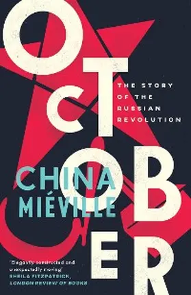 Miéville |  October | eBook | Sack Fachmedien