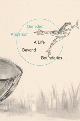 Anderson |  A Life Beyond Boundaries: A Memoir | Buch |  Sack Fachmedien