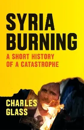 Glass |  Syria Burning | eBook | Sack Fachmedien