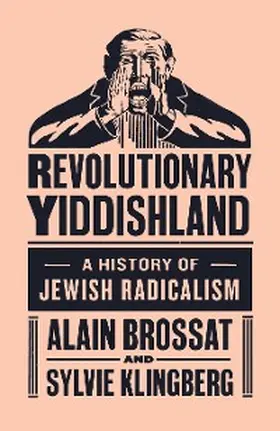 Klingberg / Brossat |  Revolutionary Yiddishland | eBook | Sack Fachmedien