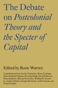 Chibber / Warren |  The Debate on Postcolonial Theory and the Specter of Capital | eBook | Sack Fachmedien