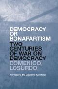 Losurdo |  Democracy or Bonapartism | eBook | Sack Fachmedien
