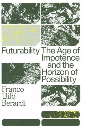 Berardi | Futurability | Buch | 978-1-78478-744-8 | www.sack.de