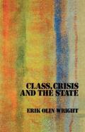 Wright |  Class, Crisis and the State | eBook | Sack Fachmedien