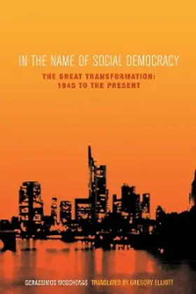 Moschonas |  In the Name of Social Democracy | eBook | Sack Fachmedien