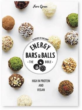 Green |  Energy Bars and Balls | Buch |  Sack Fachmedien