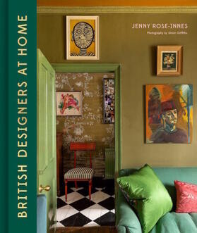 Rose-Innes |  British Designers at Home | Buch |  Sack Fachmedien