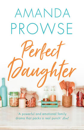 Prowse | Perfect Daughter | Buch | 978-1-78497-035-2 | sack.de