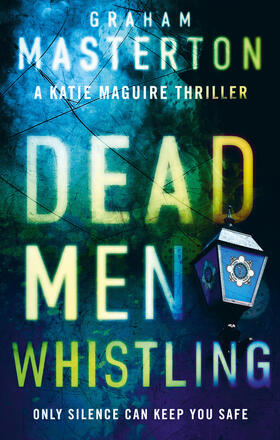 Masterton |  Dead Men Whistling | Buch |  Sack Fachmedien