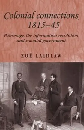 Laidlaw |  Colonial connections, 1815-45 | eBook | Sack Fachmedien