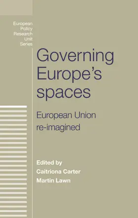 Carter / Unknown / Lawn |  Governing Europe's spaces | eBook | Sack Fachmedien