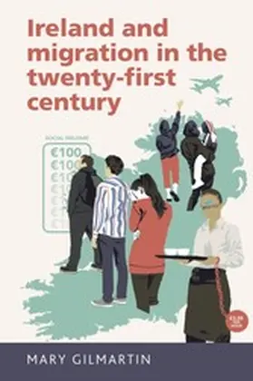 Gilmartin | Ireland and migration in the twenty-first century | E-Book | www.sack.de
