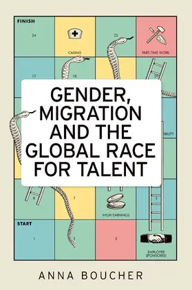 Boucher |  Gender, migration and the global race for talent | eBook | Sack Fachmedien